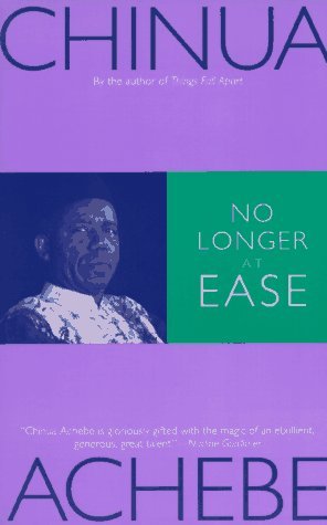 No Longer at Ease (The African Trilogy #2)