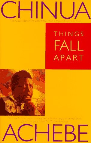 Things Fall Apart (The African Trilogy #1)